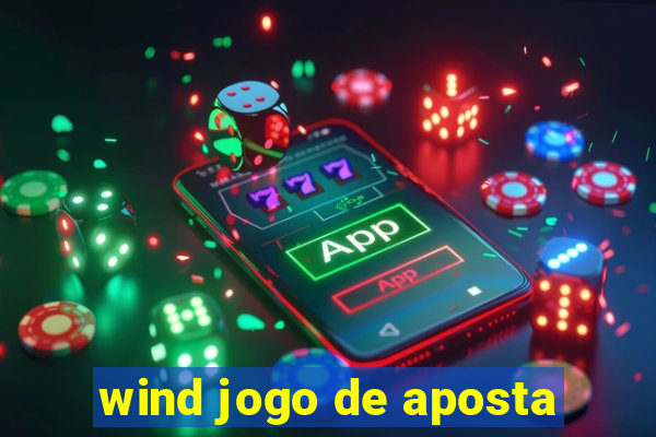 wind jogo de aposta